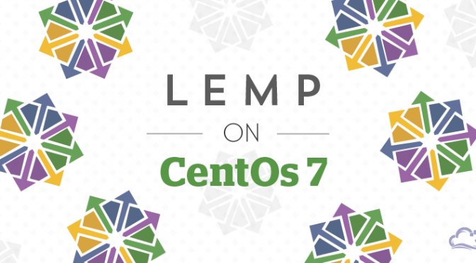 CentOS 7下安装LNMP服务器